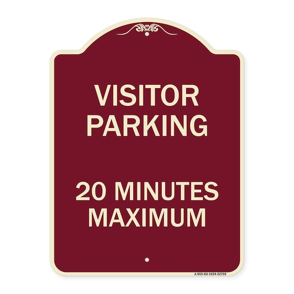 Visitor Parking Visitor Parking 20 Minutes Maximum Heavy-Gauge Alum, 18" L, 24" H, BU-1824-22728